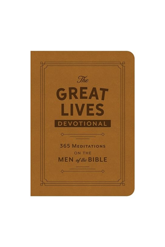Sienna The Great Lives Devotional- 365 Meditations on Men of the Bible