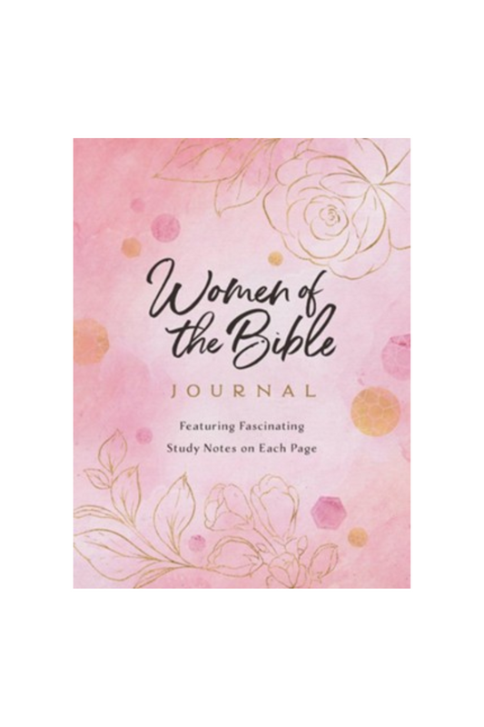 Pink Women of the Bible Journal: Featuring Fascinating Study Notes on Each Page