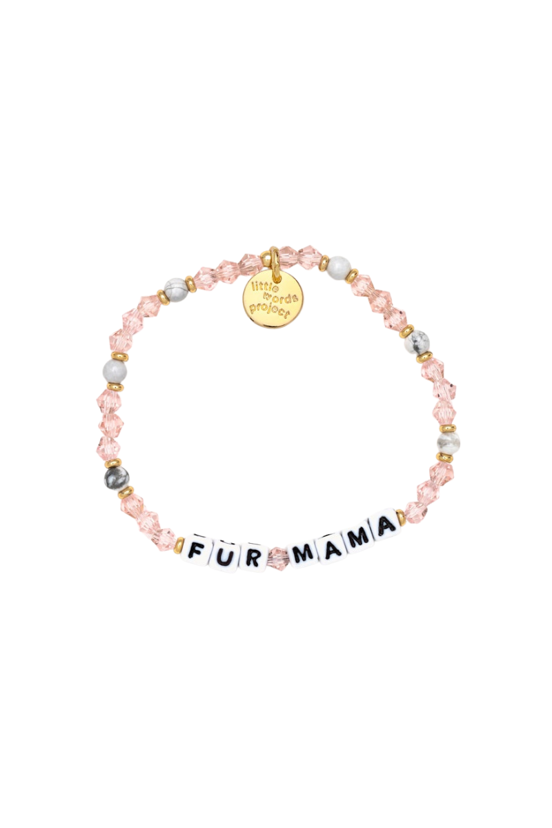 Bisque Fur Mama- Mom Life