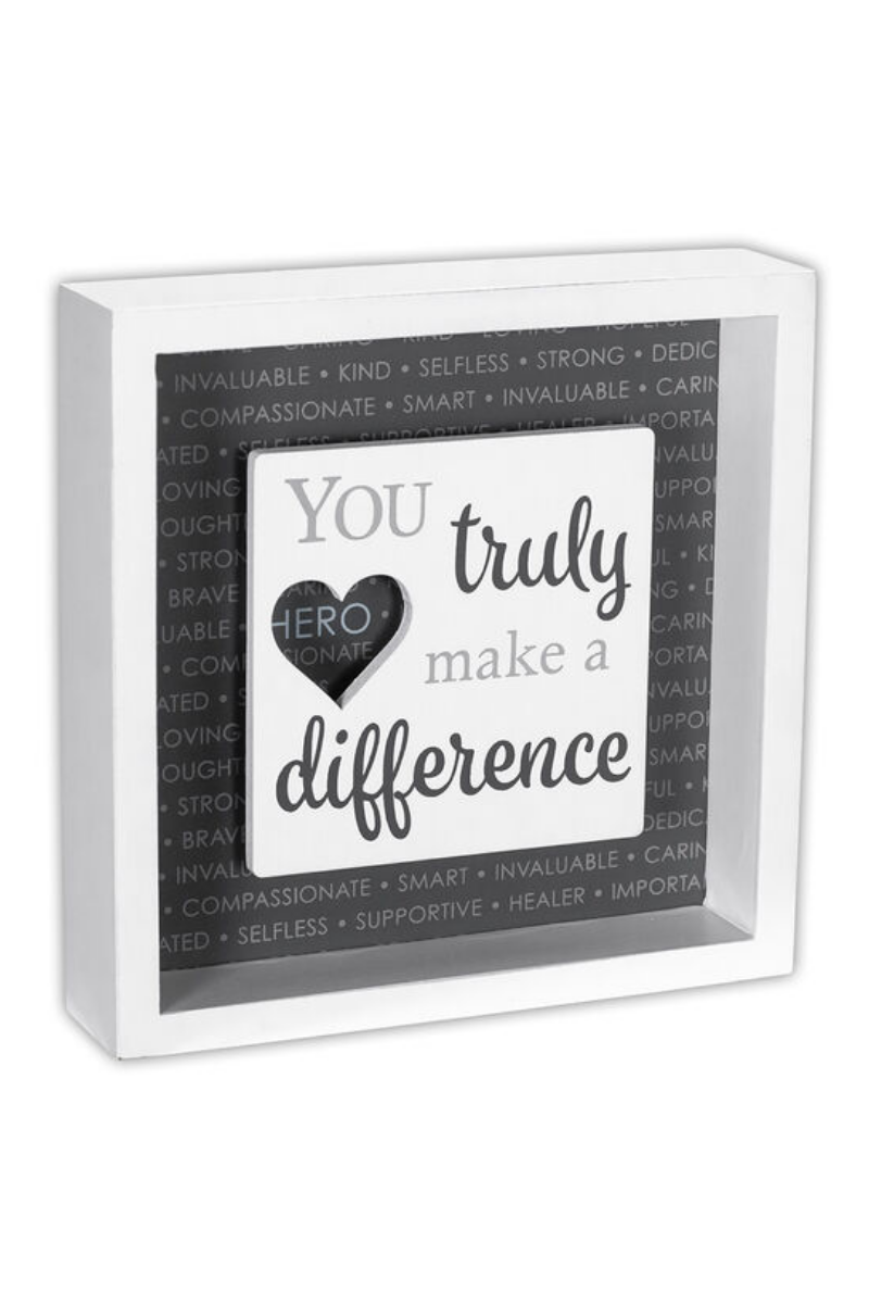 You Make A Difference Block Sign